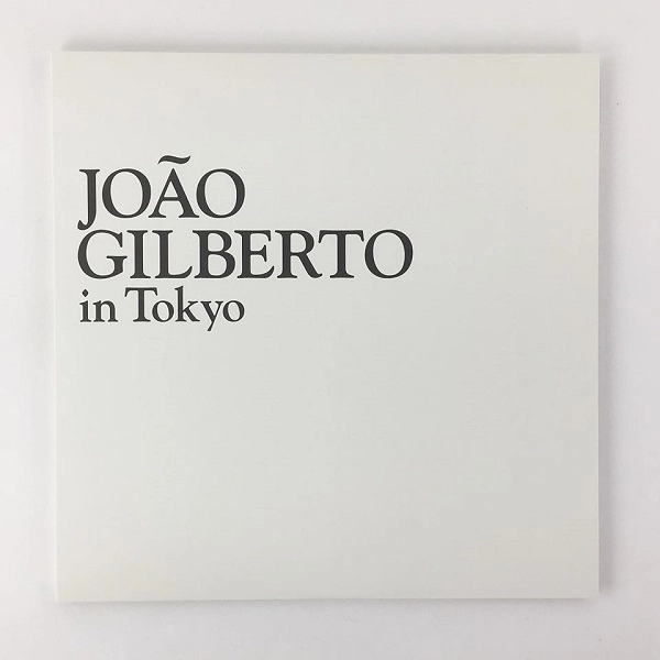 JOAO GILBERTO / ジョアン・ジルベルト / ジョアン・ジルベルト・イン・トーキョー (完全生産限定 アナログ 2枚組LP)