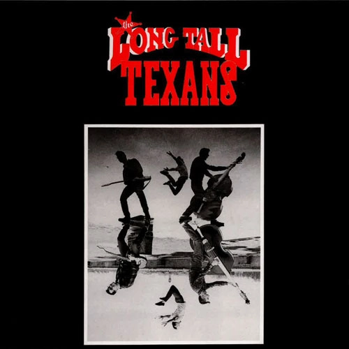 LONG TALL TEXANS / ロング・トール・テキサンズ / SAINTS AND SINNERS (7")