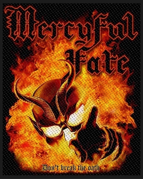 MERCYFUL FATE / マーシフル・フェイト / DON'T BREAK THE OATH (PACKAGED)<PATCH>