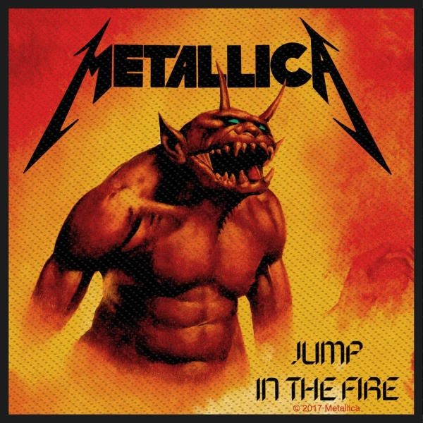 METALLICA / メタリカ / JUMP IN THE FIRE<PATCH>
