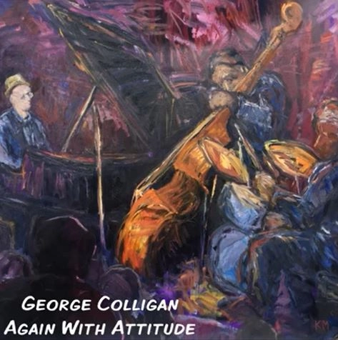 GEORGE COLLIGAN / ジョージ・コリガン / AGAIN WITH ATTITUDE