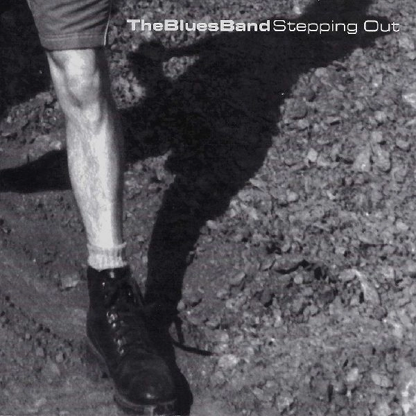 BLUES BAND / ブルース・バンド / STEPPING OUT