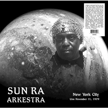 SUN RA (SUN RA ARKESTRA) / サン・ラー / NEW YORK CITY LIVE NOVEMBER 11 1979