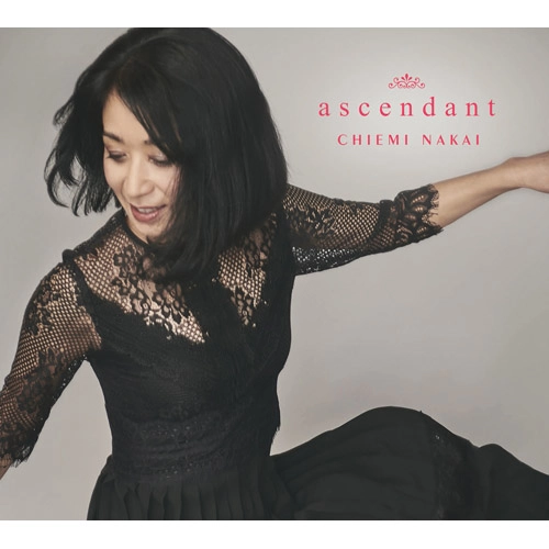 CHIEMI NAKAI / 中井知恵美 / アセンダント / ASCENDANT