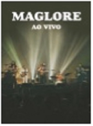 MAGLORE / マグローレ / AO VIVO
