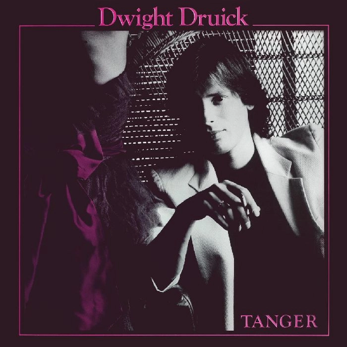 DWIGHT DRUICK / ドワイト・ドルイック / TANGER