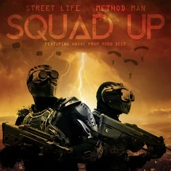 METHOD MAN x STREET LIFE / SQUAD UP b/w INSTRUMENTAL