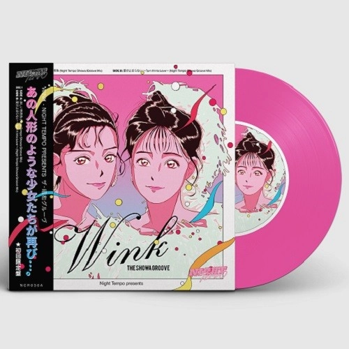 Wink - Night Tempo Presents The Showa Groove EP1 / Night Tempo