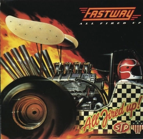 FASTWAY / ファストウェイ / ALL FIRED UP