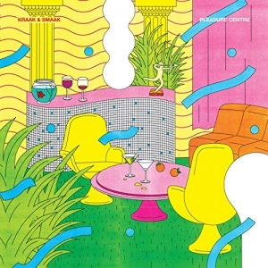 KRAAK & SMAAK / PLEASURE CENTRE