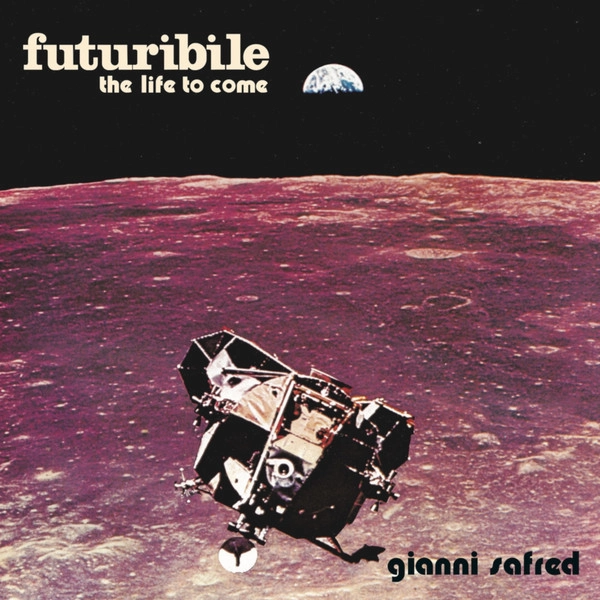 GIANNI SAFRED / ジャンニ・サフレッド / FUTURIBILE