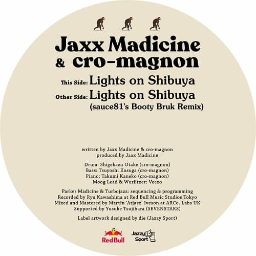 JAXX MADICINE & CRO-MAGNON / LIGHTS ON SHIBUYA