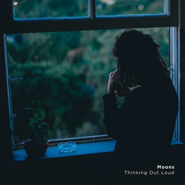 MOONS (ANDRE TRAVASSOS) / ムーンズ / シンキング･アウト･ラウド / THINKING OUT LOUD