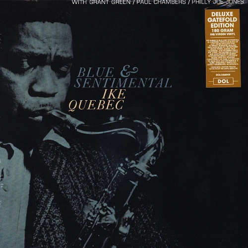 IKE QUEBEC / アイク・ケベック / BLUE & SENTIMENTAL