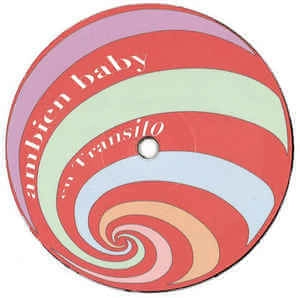 AMBIEN BABY / EN TRANSITO