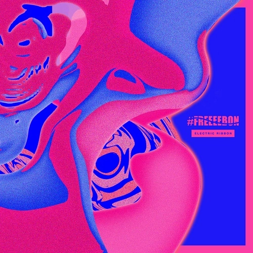 エレクトリックリボン / #FREEEEBON