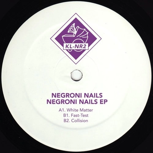 NEGRONI NAILS / NEGRONI NAILS EP
