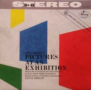 ANTAL DORATI / アンタル・ドラティ / MOUSSORGSKY: PICTURES AT AN EXHIBITION