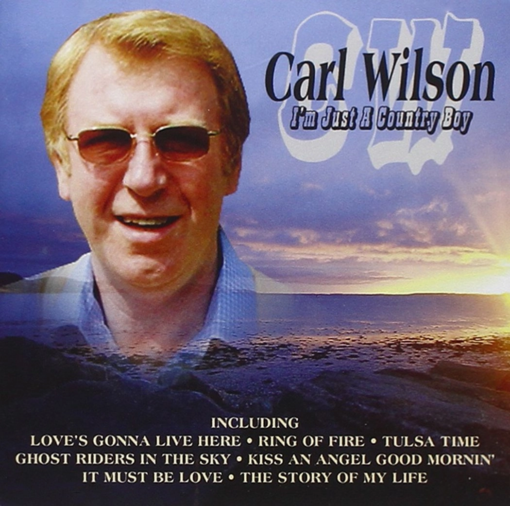 CARL WILSON / I'M JUST A COUNTRY BOY