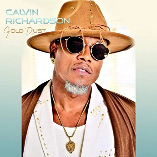 CALVIN RICHARDSON / カルヴァン・リチャードソン / GOLD DUST