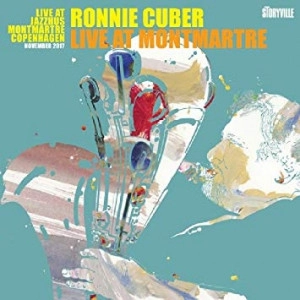 RONNIE CUBER / ロニー・キューバー / ライヴ・アット・モンマルトル