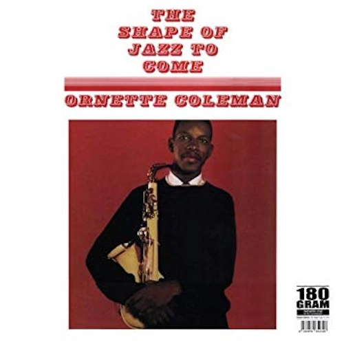ORNETTE COLEMAN / オーネット・コールマン / THE SHAPE OF JAZZ TO COME