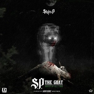 STYLES P / スタイルズ・P / S.P. THE GOAT: GHOST OF ALL TIME
