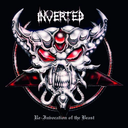 INVERTED / RE-INVOCATION OF THE BEAST