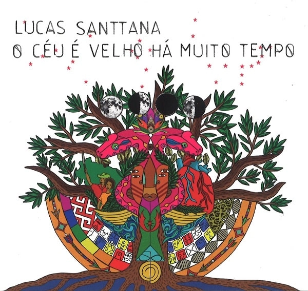 LUCAS SANTTANA / ルカス・サンタナ / O CEU E VELHO HA MUITO TEMPO