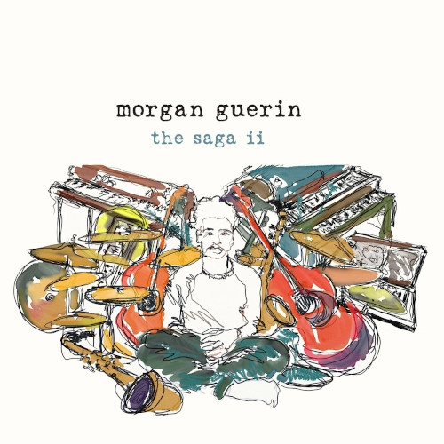 MORGAN GUERIN / モーガン・ゲリン / SAGA II