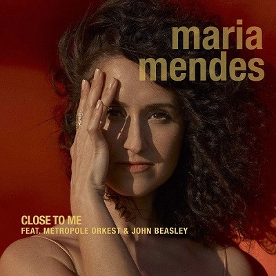 MARIA MENDES / マリア・メンデス / CLOSE TO ME