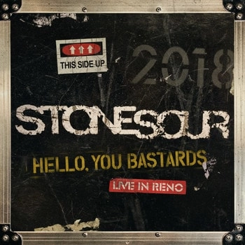 STONE SOUR / ストーン・サワー / ハロー･ユー･バスターズ：ライブ･イン･リノ / HELLO YOU BASTARDS:LIVE IN RENO