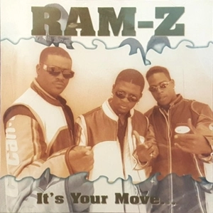 RAM-Z / IT'S YOUR MOVE