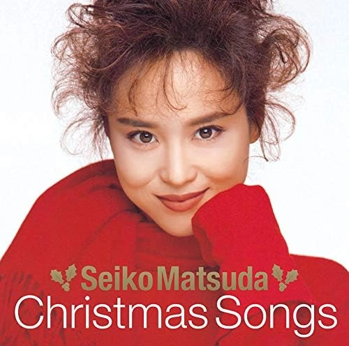 SEIKO MATSUDA / 松田聖子 / Seiko Matsuda Christmas Songs