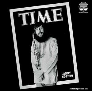 LARRY NOZERO / ラリー・ノゼロ / TIME