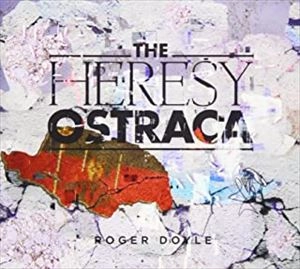 ROGER DOYLE / ロジャードイル / THE HERESY OSTRACA
