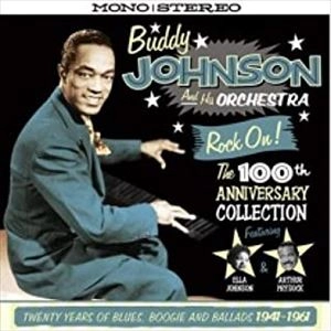 BUDDY JOHNSON / バディ・ジョンソン / ブルース / ブギー / バラードの歴史 1941-1961