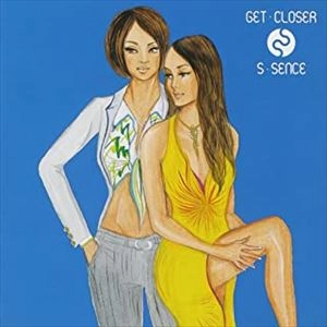 S-Sence / Get Closer