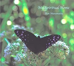 KEN MURAMATSU / 村松健 / My Spiritual Home