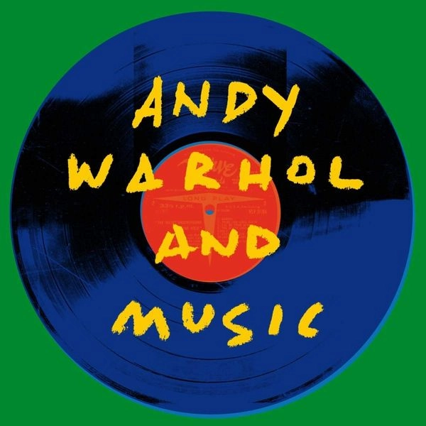 V.A. (ROCK GIANTS) / ANDY WARHOL AND MUSIC (VINYL)