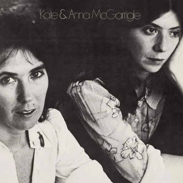 KATE & ANNA McGARRIGLE / ケイト&アンナ・マクギャリグル / KATE & ANNA MCGARRIGLE