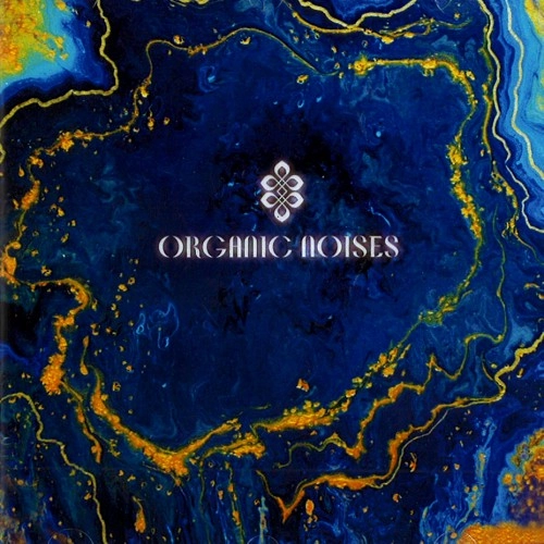 ORGANIC NOISES / オーガニック・ノイズ / ORGANIC NOISES