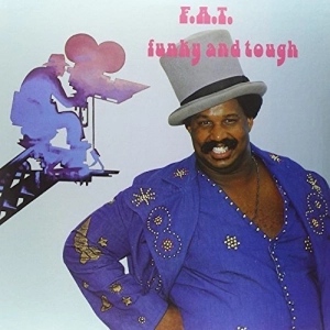 F.A.T. / ファンキー･アンド･タフ / FUNKY AND TOUGH