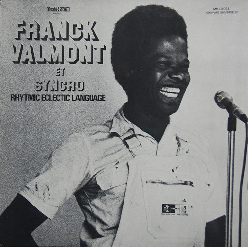 FRANCK VALMONT / フランク・ヴァルモン / ET SYNCHRO RHYTMIC ECLECTIC LANGUAGE