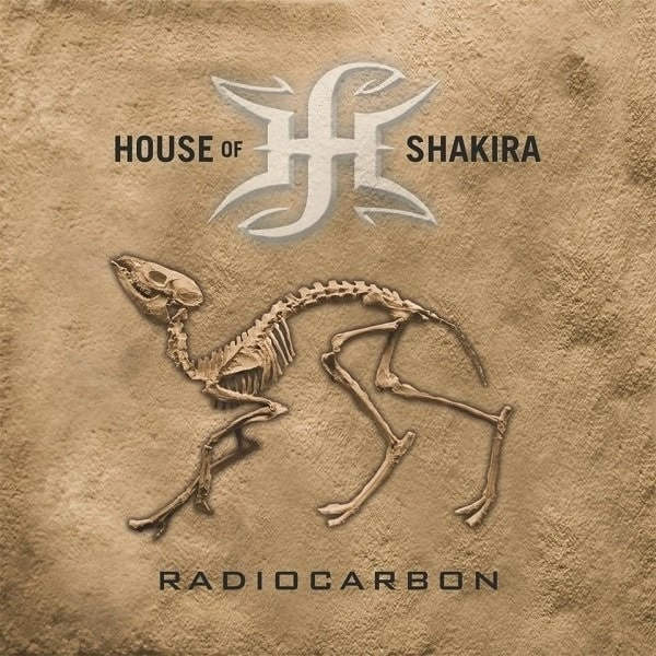 HOUSE OF SHAKIRA / ハウス・オブ・シャキラ / レイディオカーボン / RADIOCARBON