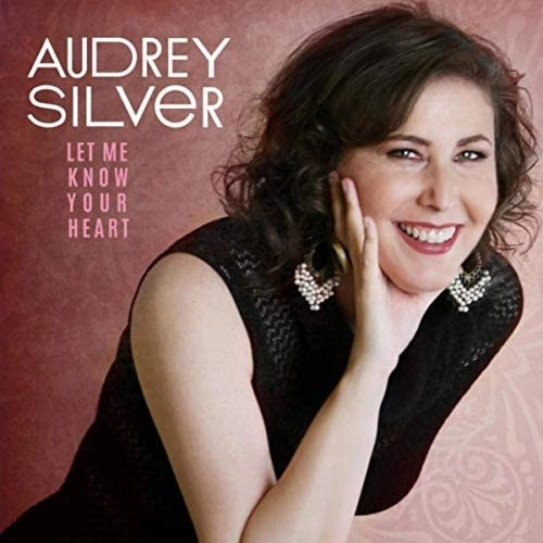 AUDREY SILVER / オードリー・シルヴァー / LET ME KNOW YOUR HEART