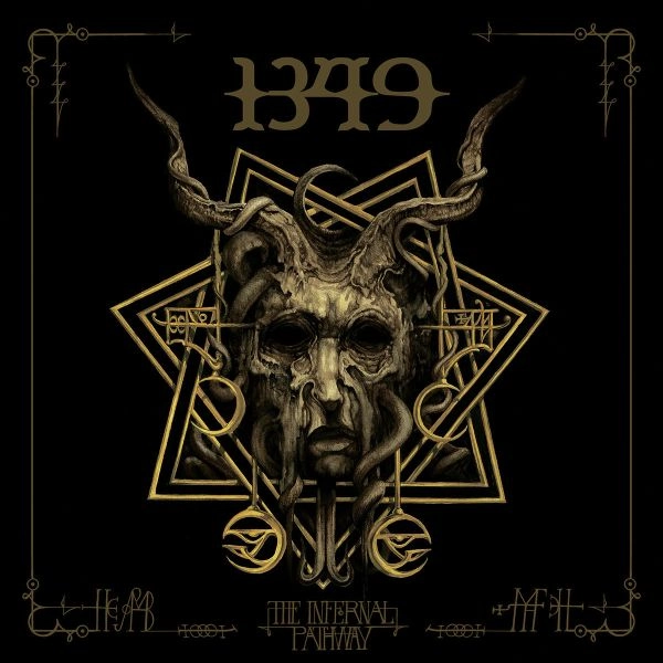 1349 / THE INFERNAL PATHWAY<DIGI> / INFERNAL PATHWAY<DIGI>