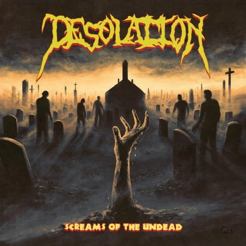DESOLATION (METAL from SWEDEN) / SCREAMS OF THE UNDEAD