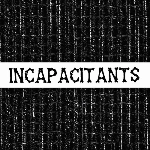 INCAPACITANTS / インキャパシタンツ / STUPID IS STUPID (CLEAR VINYL)