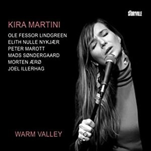 KIRA MARTINI / WARM VALLEY